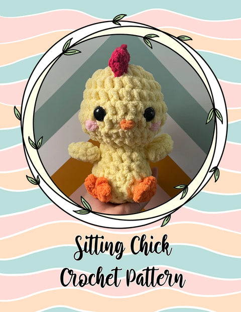 Sitting Chick Crochet Pattern - (Digital File)