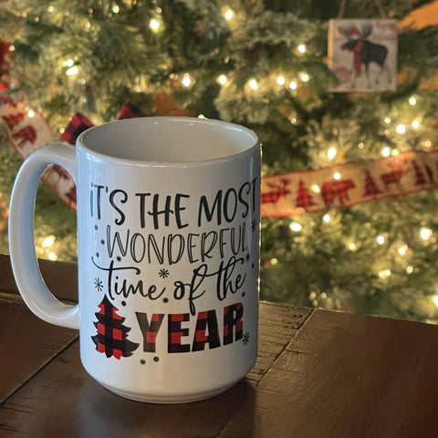 15oz Coffee Cup - Most Wonderful Time of the Year