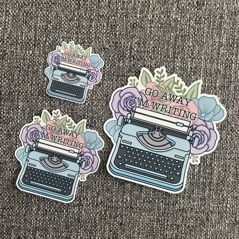Go Away, I'm Writing Sticker