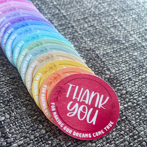 Thank you for making our dreams come true (Die-Cut Stickers)